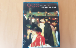1900 Art at the Crossroads - R. Rosenblum / M. Stevens / A. Dumas