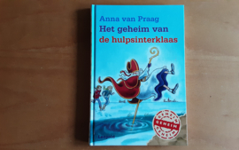 Het geheim van de hulpsinterklaas - A. van Praag