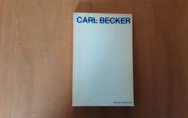Carl Becker. A biographical study in American Intellectual history - B. Taylor Wilkins