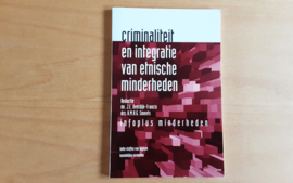 Criminaliteit en integratie van etnische minderheden - J.E. Overdijk-Francis / H.M.A.G. Smeets