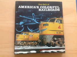 America's colorful railroads - D. Ball, jr.