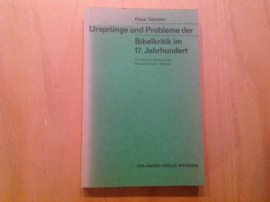 Ursprünge und Probleme der Bibelkritik im 17. Jahrhundert - K. Scholder