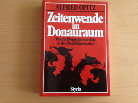 Zeitenwende im Donauraum - A. Opitz
