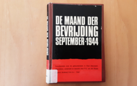 De maand der bevrijding, september 1944 - P.G. van den Bosse