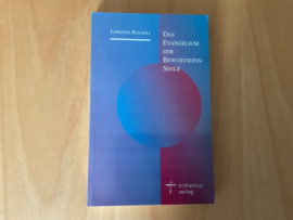 Das Evangelium der Bewusstseins-Seele - L. Ravagli