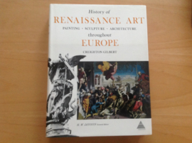 History of Renaissance Art throughout Europe - C. Gilbert