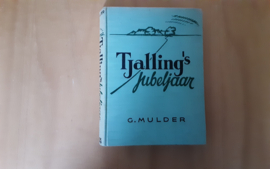 Tjalling's jubeljaar - G. Mulder