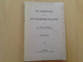 De ondergang van het Koninkrijk Holland - T. Jorissen