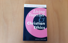Living together & Christian ethics - A. Thatcher