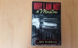 Why I am not a muslim - I. Warraq