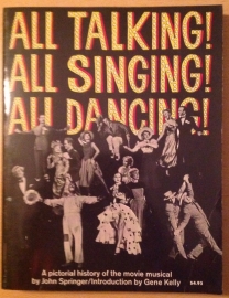 All Talking! All Singing! All Dancing! - J. Springer