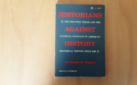 Historians against history - D.W. Noble