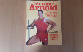 Train met Arnold - A. Schwarzenegger / B. Dobbins