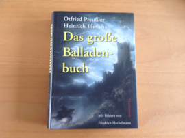 Das grosse Balladenbuch - O. Preussler / H. Pleticha