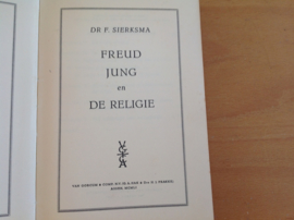 Freud, Jung en de religie - F. Sierksma