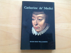 Catherine de' Medici - H. R.  Williamson