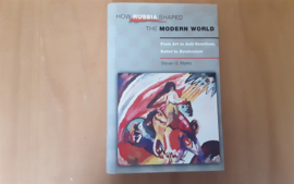 How Russia shaped the Modern World - S.G. Marks