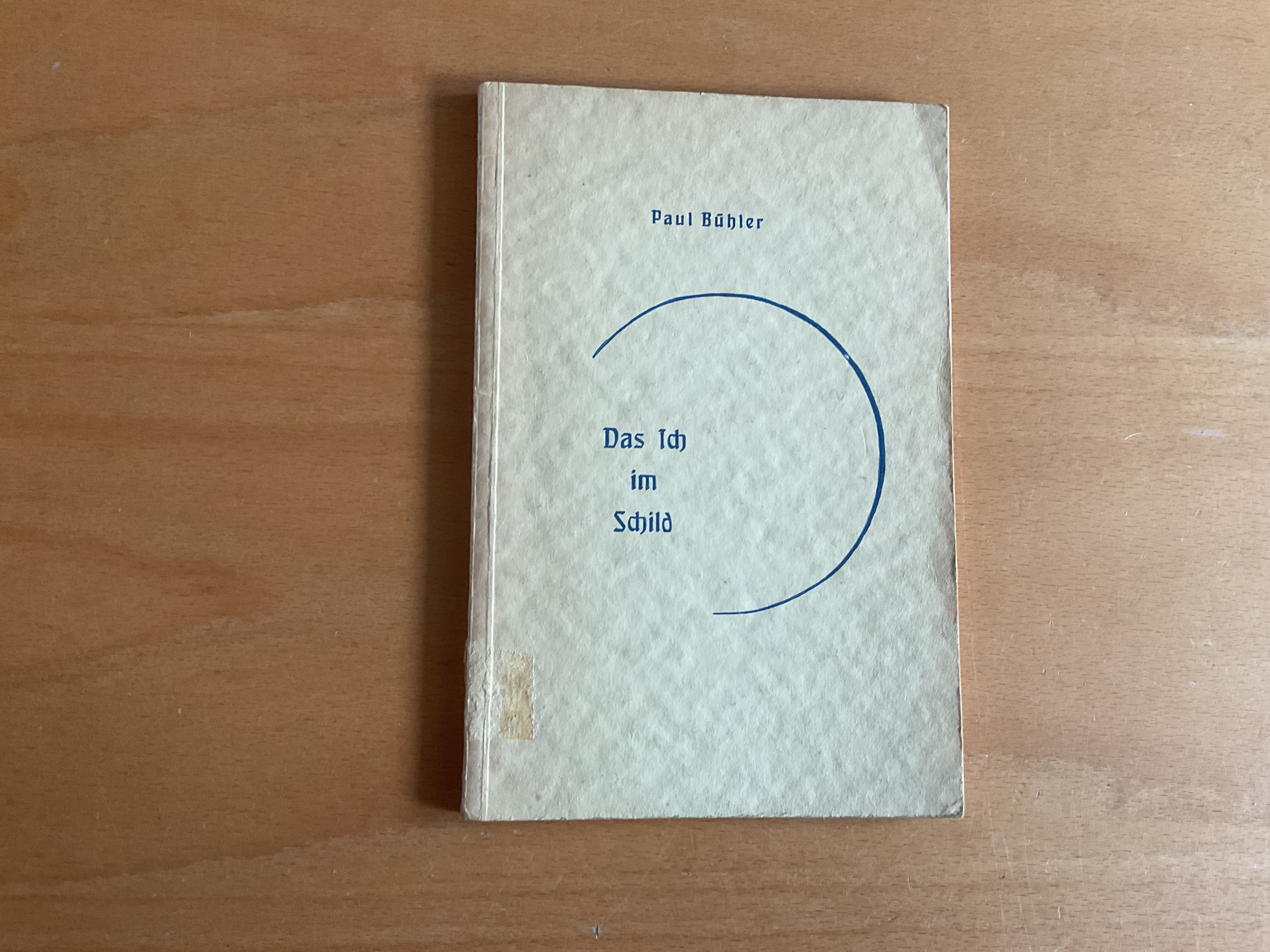 Das Ich im Schild - P. Bühler