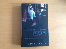 A heart turned East - A. Lebor