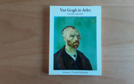 Van Gogh in Arles - U.M. Schneede