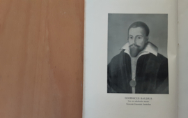 Dominicus Baudius. Een levensschets uit het Leidse humanistenmilieu, 1561-1613 - P.L.M. Grootens