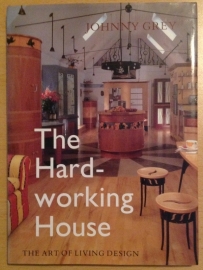 The Hard-working House - J. Grey