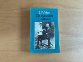 Zes maanden in Albanië - J. Fabius
