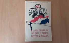 Uit mijn dagboek: Evacuatie-leed en zielzorg in droeve bezettingsdagen - D. Vergeer