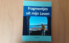 Fragmentjes uit mijn leven - M. Visch