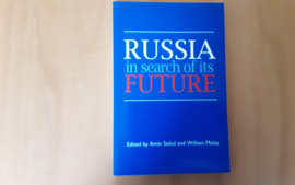 Russia in the search of its future - A. Saikal / W. Maley