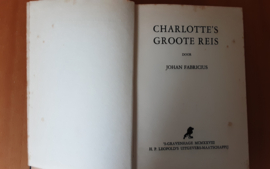 Charlotte's groote reis; eerste druk - J. Fabricius