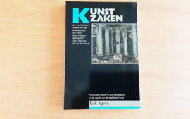 Kunst-zaken - J.C. Dagevos / P.G. van Druenen / P.Th. van de Laar / P.R.A. Oeij