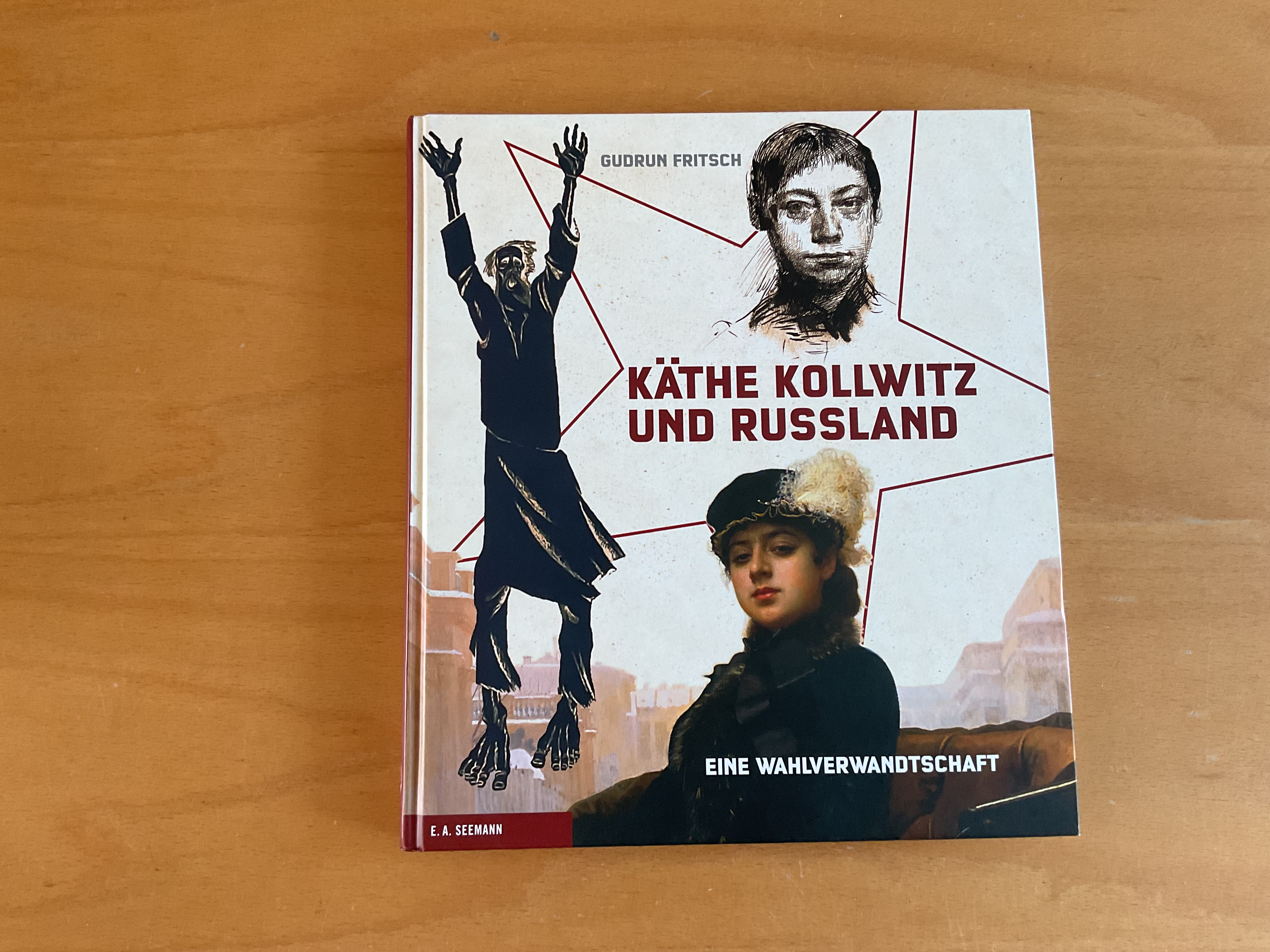 Käthe Kollwitz und Russland - G. Fritsch