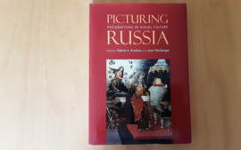 Picturing Russia / V.A. Kivelson / J. Neuberger
