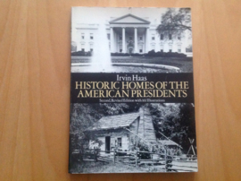Historic homes of the American presidents - I. Haas