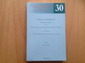 SA30 Hervaeus Natalis O.P.  De quattuor materiis, vol. 1 - L.M. de Rijk