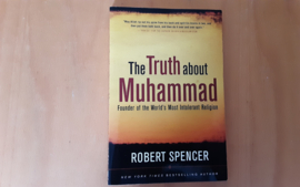 A Truth about Muhammad - R. Spencer