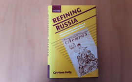 Refining Russia - C. Kelly
