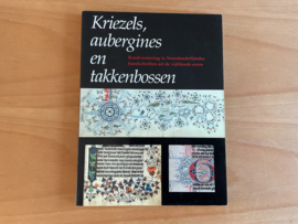 Kriezels, aubergines en takkenbossen - A.S. Korteweg