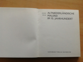 Altniederländische Malerei im 15. Jahrhundert - J. Vegh