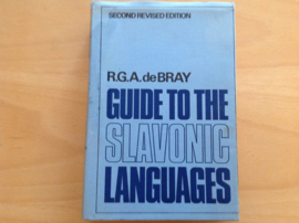 Guide to the Slavonic languages - R.G.A. de Bray