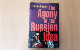 The Agony of the Russian Idea - T. McDaniel