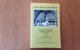 Leiden Oriental Connections, 1850-1940 - W. Otterspeer