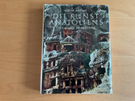 Die Kunst der Anatoliens - E. Akurgal