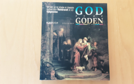 God en de Goden - A. Blankert / B. Brenninkmeijer-de Rooij / C. Brown e.a.