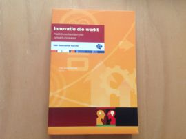 Innovatie die werkt - F. Vaas / P. Oeij