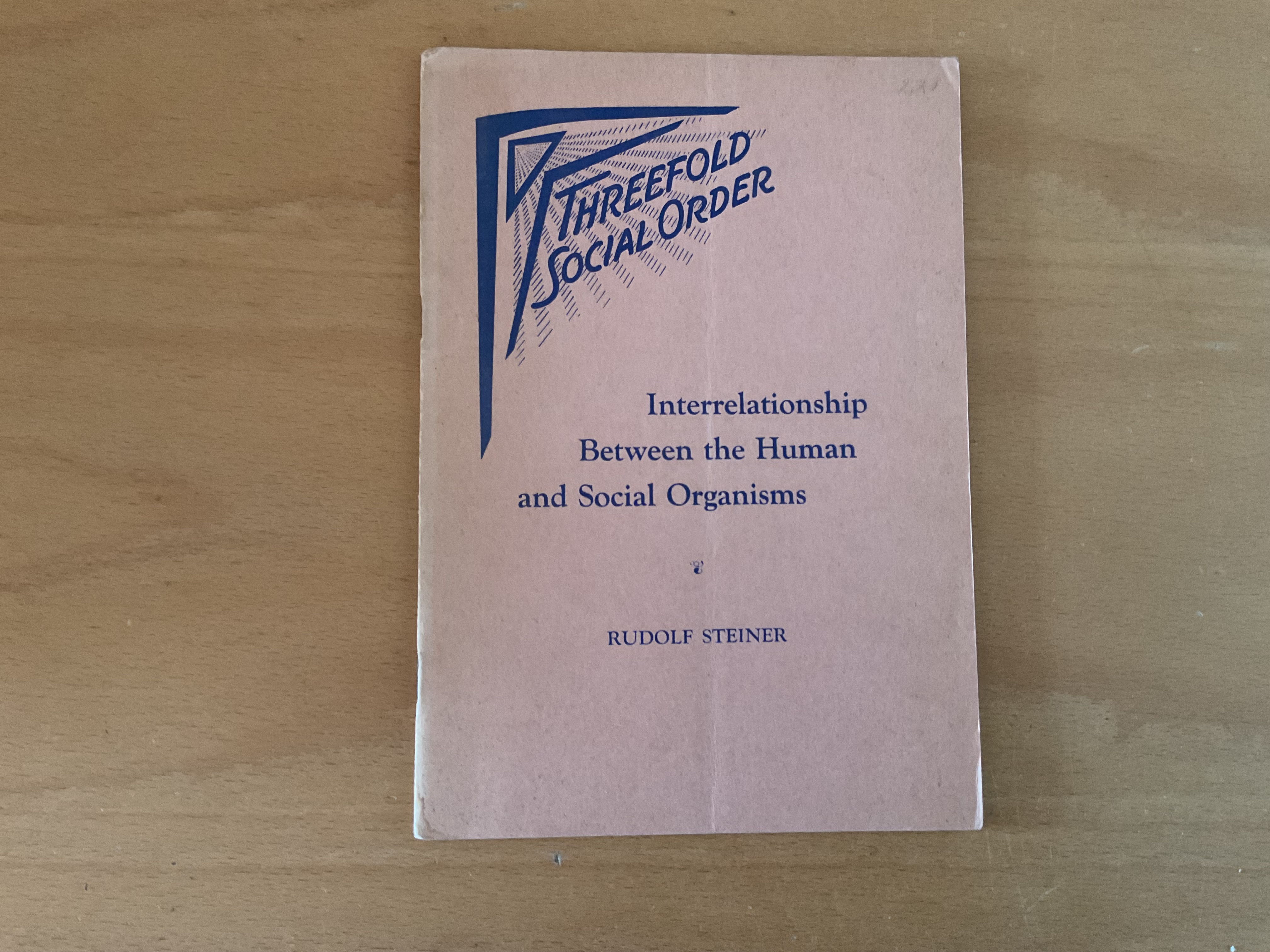 Interrelationship between the Human and Social Organisms - R. Steiner