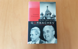 My six years with Gorbachev - A. Chernyaev