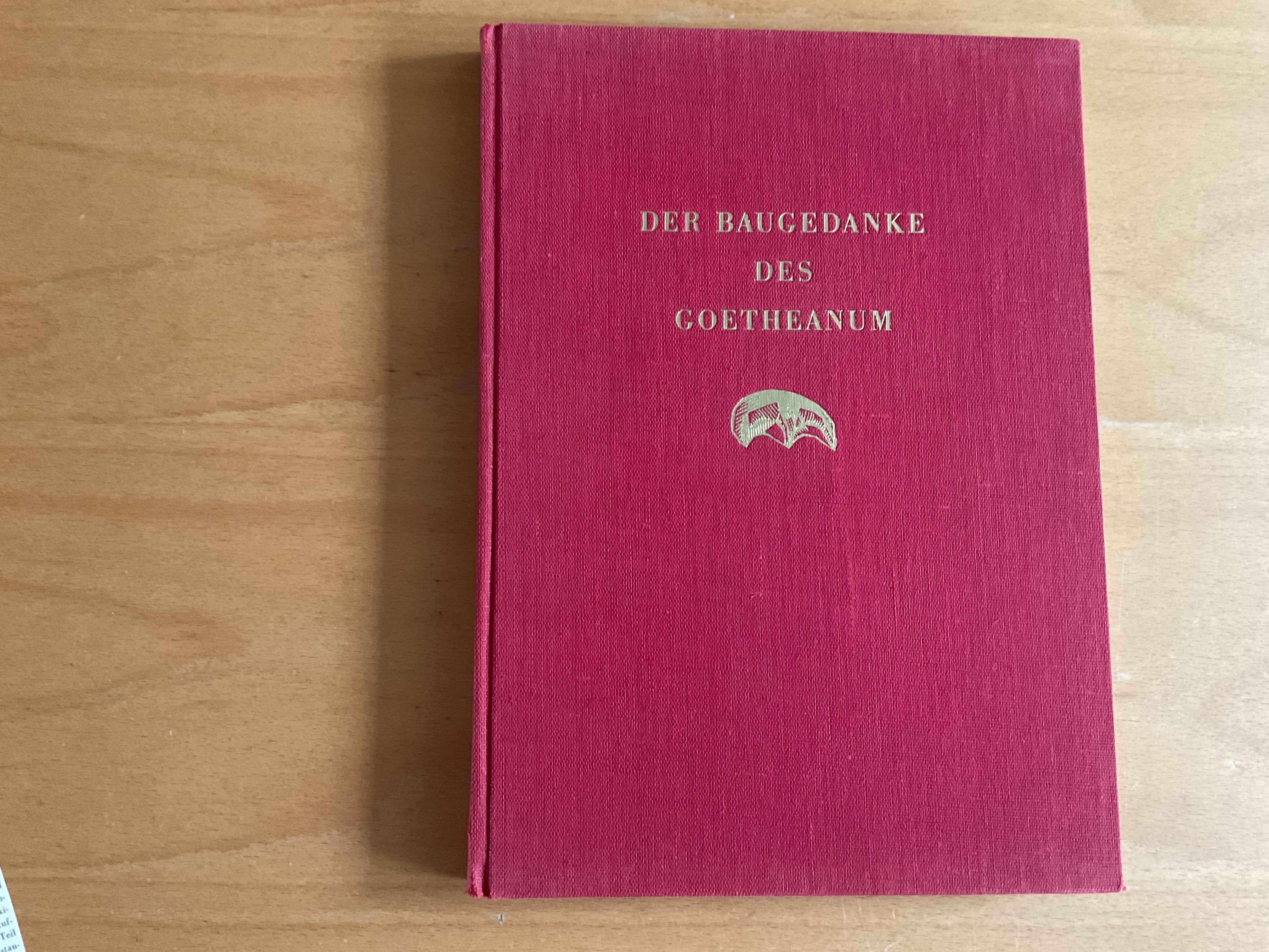 Das Baugedanke des Goetheanum  - R. Steiner