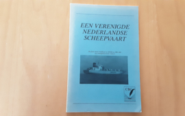 Een Verenigde Nederlandse Scheepvaart - H. van Driel